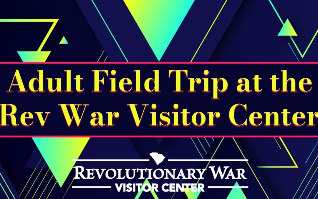 Adult Field Trip at the Rev War Visitor Center