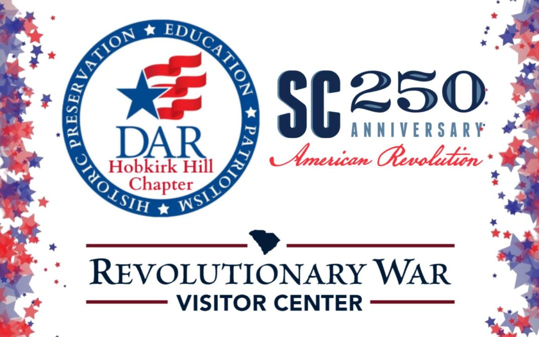 DAR/SC250: Family Day at the Rev War Visitor Center