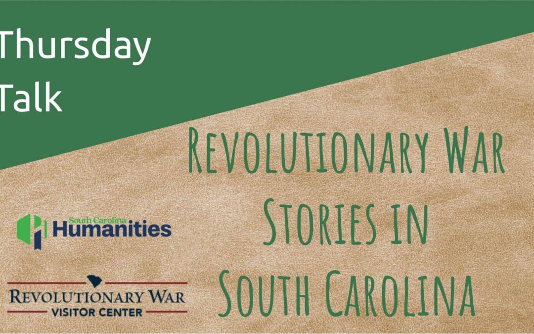 Revolutionary War Stories in South Carolina